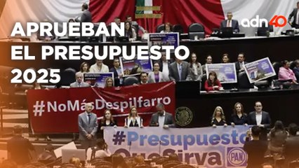 La aprobación del Presupuesto 2025 traerá afectaciones a México I República Mx