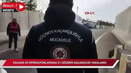 'Kalkan-35' operasyonlarında 31 göçmen kaçakçılığı organizatörü yakalandı