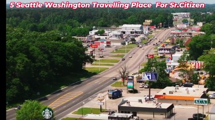 5.Seatel Washington A Travelling Place For All