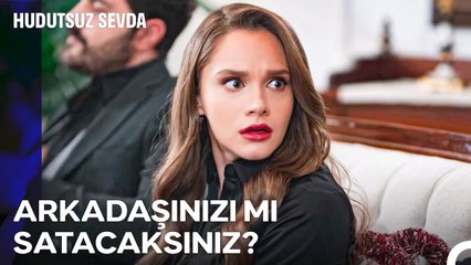 Yavuz ve Fikret, İskender'in Teklifini KABUL ETTİ! - Hudutsuz Sevda 45. Bölüm