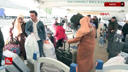 Ailelerini özleyen Suriyelilerin dönüşleri sürüyor