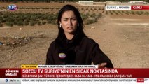SÖZCÜ TV Suriye'nin en sıcak noktasında! Süleyman Şah türbesi için ateşkes olsa da SMO-YPG arasında çatışma var