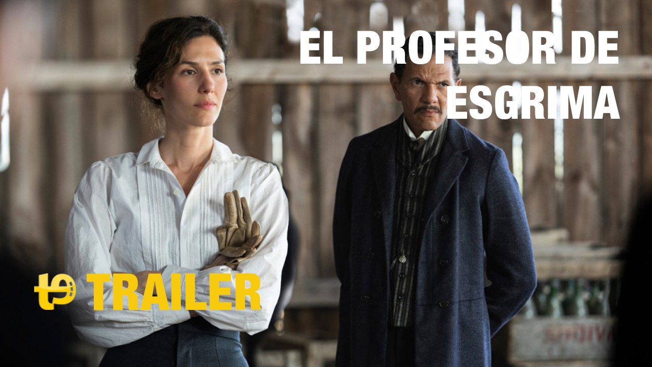 El profesor de esgrima - Trailer español