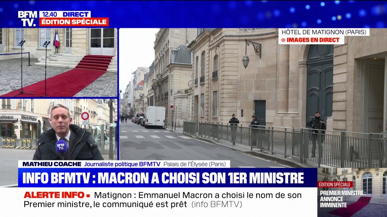 Matignon: Emmanuel Macron a choisi son Premier ministre, selon nos informations