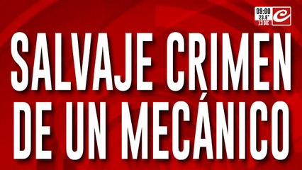 Salvaje crimen de un mecánico: ¿lo mataron por demorar la entrega de un trabajo?