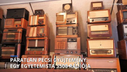A világ egyik legnagyobb rádiógyűjteménye egy pécsi fiatalemberé