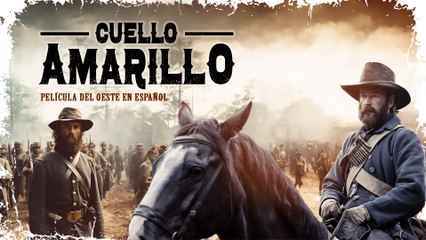 CUELLO AMARILLO (YELLOWNECK, 1955, WESTERN, ESPAÑOL)