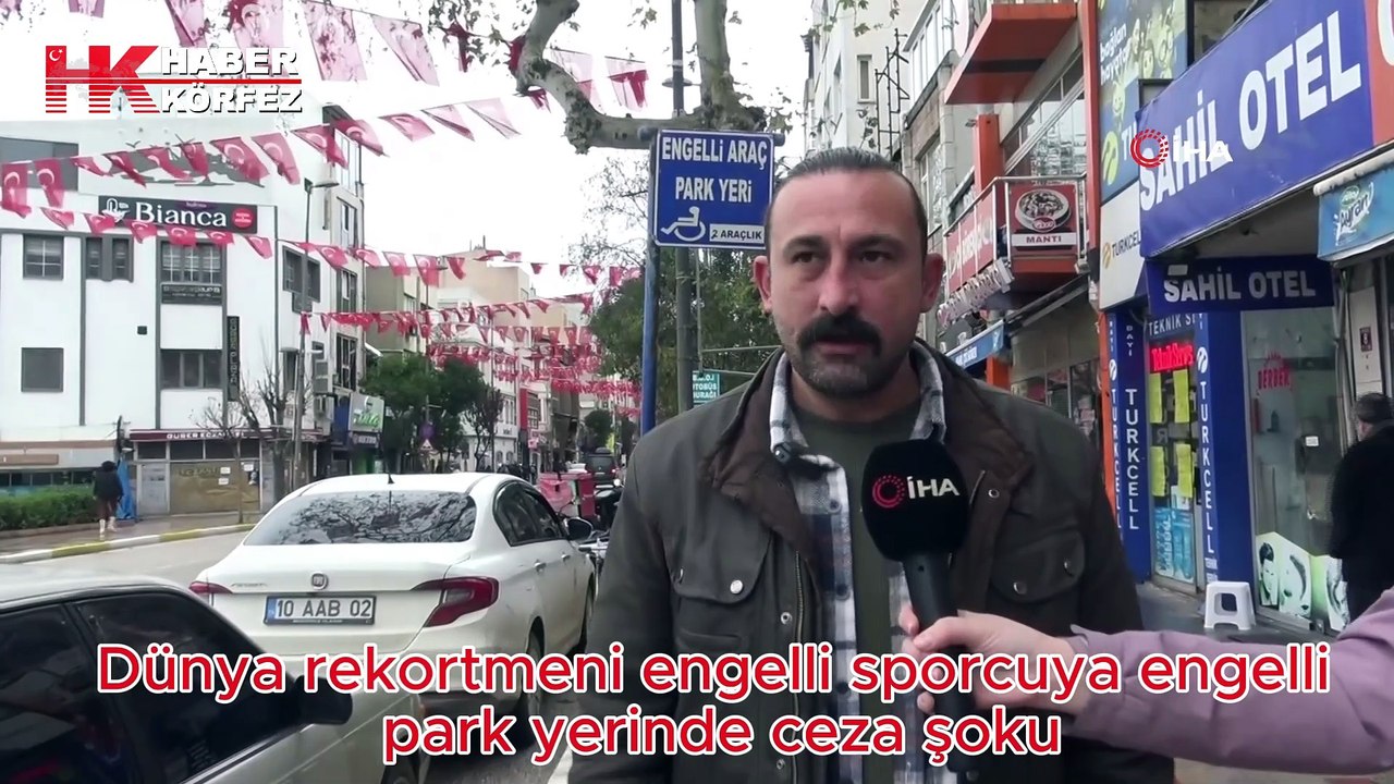Dünya rekortmeni engelli sporcuya engelli park yerinde ceza şoku