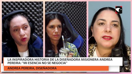 La inspiradora historia de la diseñadora misionera Andrea Pereira Mi esencia no se negocia