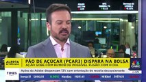 Pão de Açúcar (PCAR3) dispara na bolsa de valores; Rodrigo Loureiro comenta