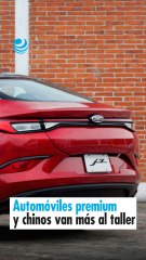 Automóviles premium y chinos van más al taller