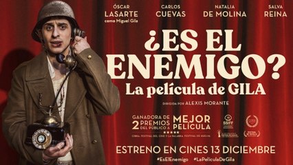 ¿ES EL ENEMIGO? LA PELÍCULA DE GILA (2024) – Tráiler #2 Español [HD][Castellano 2.0]