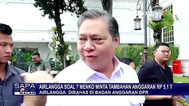Soal 7 Menko Minta Tambahan Anggaran Rp5,18 Triliun, Airlangga: Dibahas di Badan Anggaran DPR