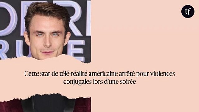 Cette star de télé-réalité américaine arrêté pour violences conjugales lors d'une soirée