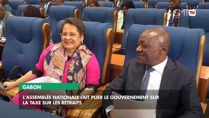 [#Reportage] Gabon : l’assemblée nationale fait plier le gouvernement sur la taxe sur les retraits