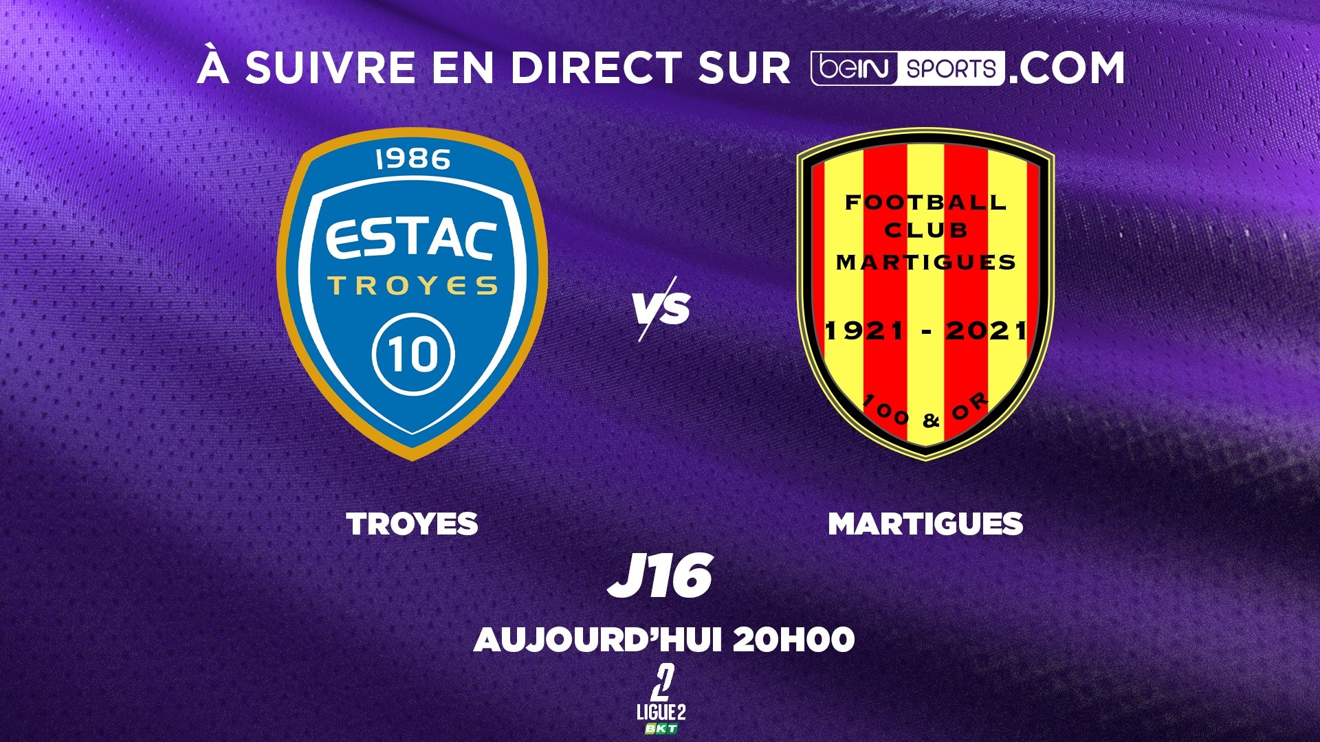 Ligue 2 BKT : Troyes - Martigues en direct vidéo