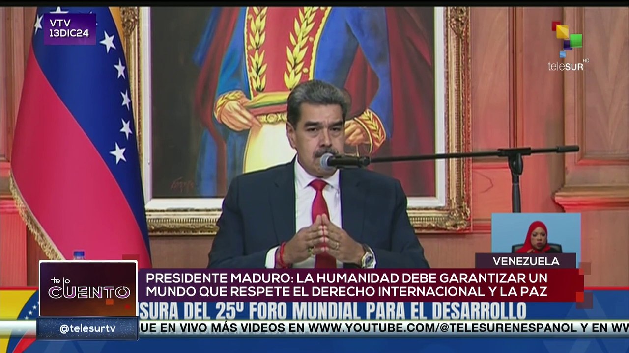 Te lo cuento 13.12: Pdte. Maduro, clausura el XXV foro mundial para el desarrollo de zonas especiales
