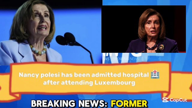 Nancy Pelosi Hospitalized in Luxembourg 🇱🇺 – Injury During Historic Visit! #NancyPelosi #BreakingNews #CongressUpdates