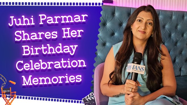 IANS Exclusive Interview: Juhi Parmar Shares Some Birthday Memories on Her Special Day
