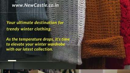 Trendy Winter Clothes at Newcastle Knitwears