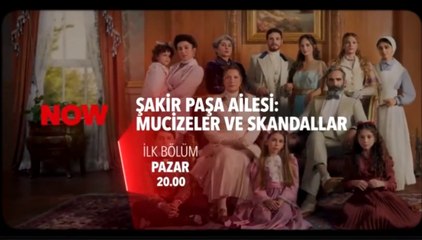 Şakir Paşa Ailesi: Mucizeler ve Skandallar Tanıtım Filmleri