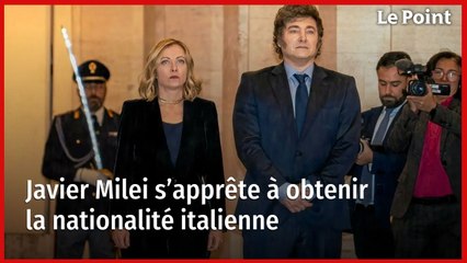 Javier Milei s’apprête à obtenir la nationalité italienne