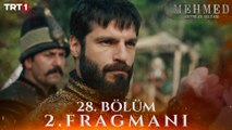 Mehmed Fetihler Sultanı 28. Bölüm 2. Fragmanı