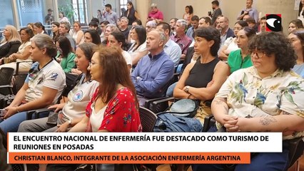 El encuentro nacional de enfermería fue destacado como turismo de reuniones en Posadas