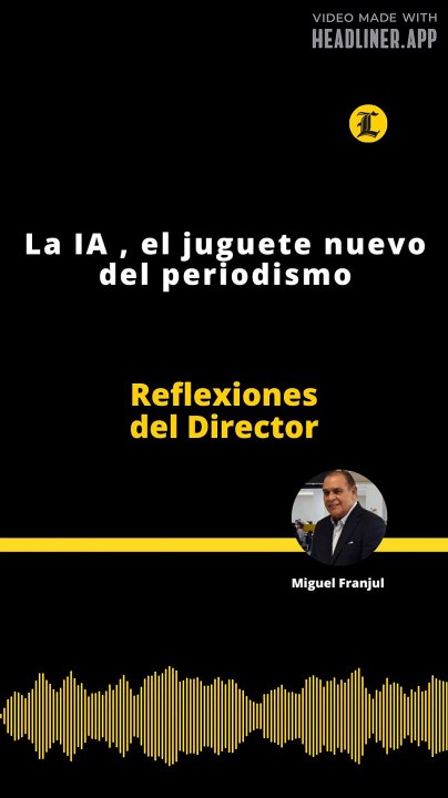 Reflexiones del Director | La IA , el juguete nuevo del periodismo