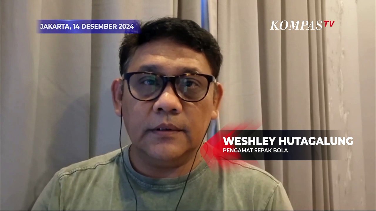 Pengamat Sepak Bola Weshley Hutagalung Jelang Indonesia Lawan Vietnam di Piala AFF 2024