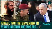 Israel Claims Not to Intervene in Syria but IDF Takes Strong Action Against Threats in Golan Heights