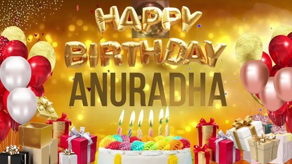 ANURADHA - Happy Birthday Anuradha