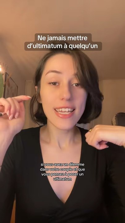 Ne jamals mettre d’ultimatum