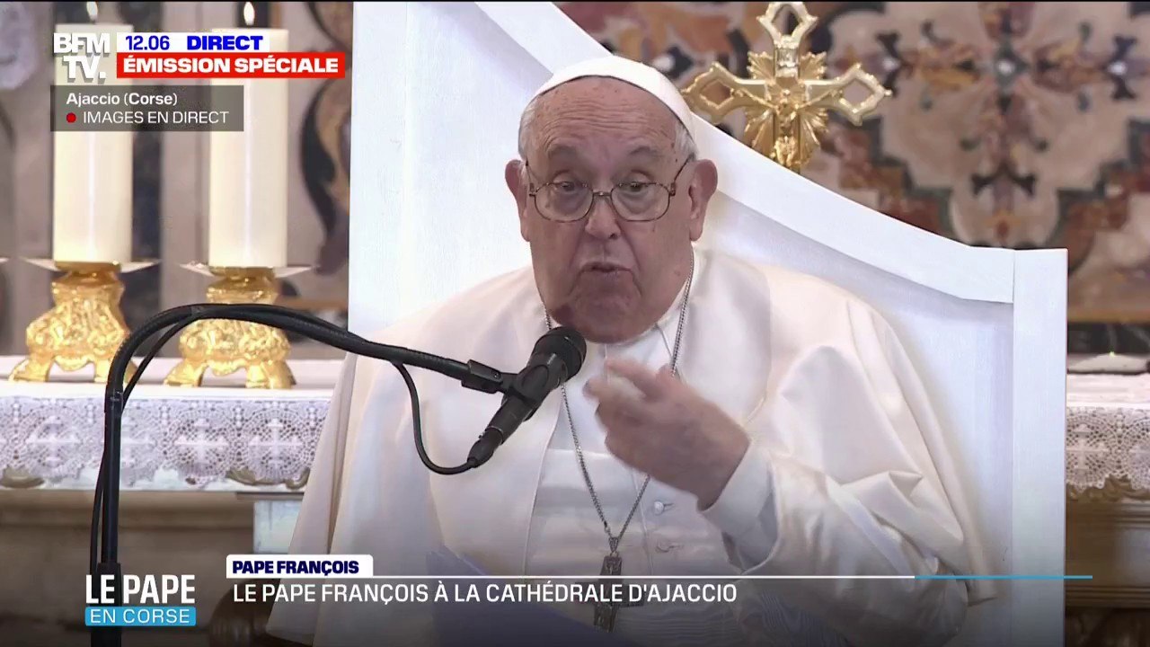 Pape François en Corse: il faut "pardonner tout et toujours", déclare le souverain pontife à la cathédrale d'Ajaccio