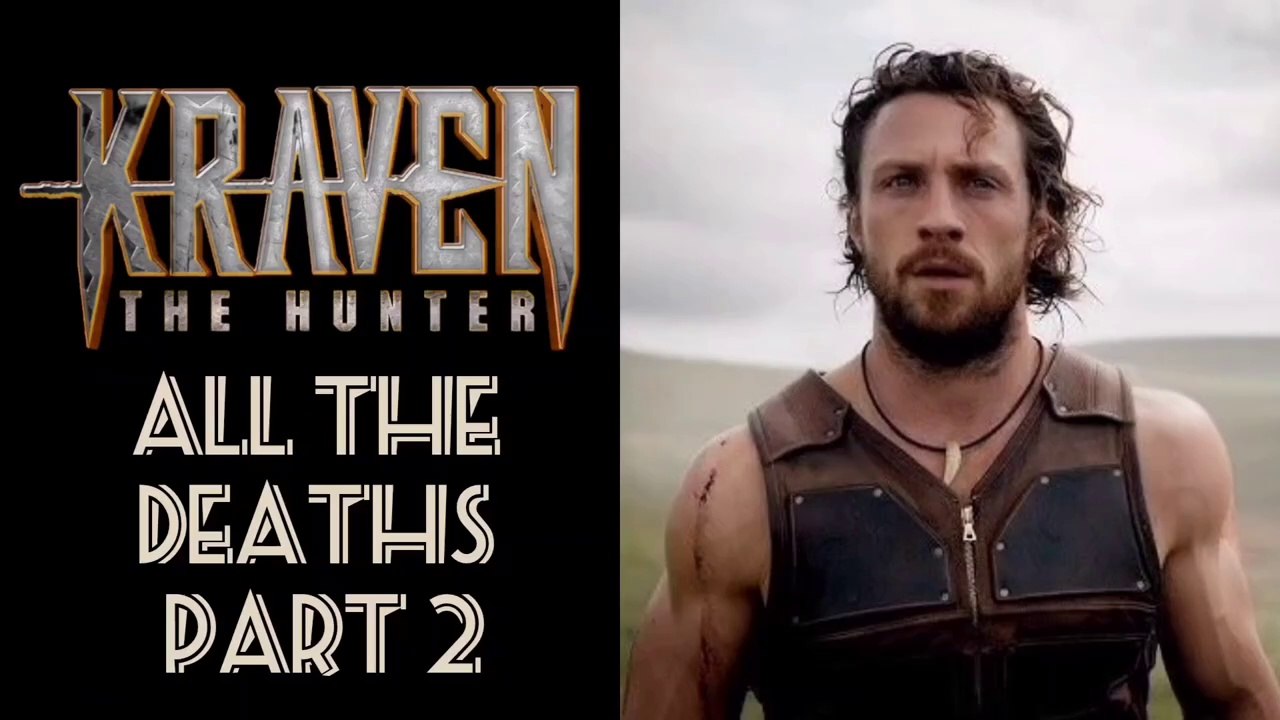 KRAVEN THE HUNTER_ ALL THE DEATHS PART 2