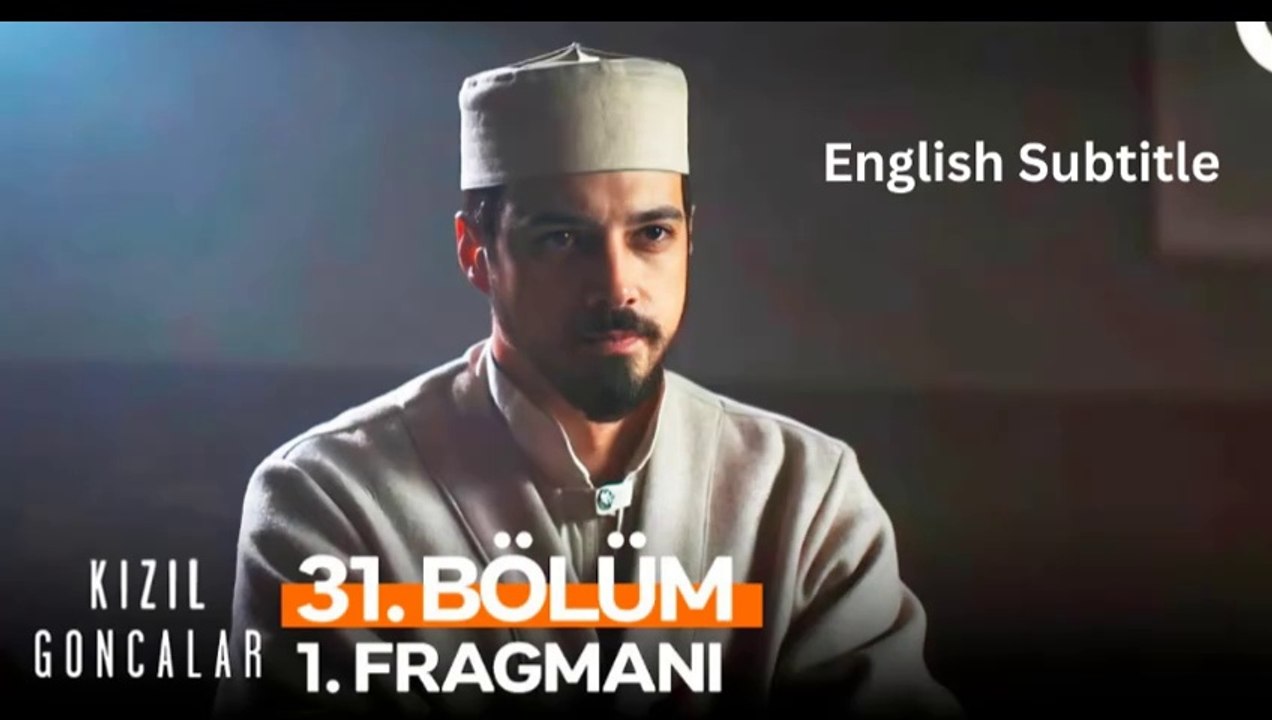 Kizil goncalar Episode 31 trailer English Subtitles