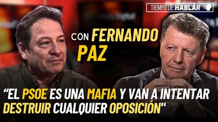 TdH / Fernando Paz deja KO a Sánchez: "El PSOE de los 100 actos contra Franco es un invento de Franco"