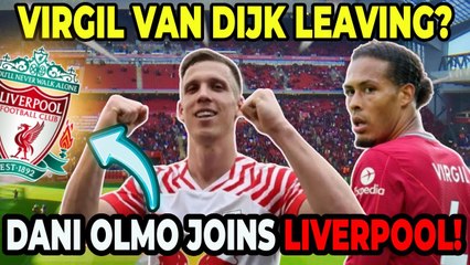 🚨 LIVERPOOL PREPARES SUPER SIGNING: DANI OLMO! VAN DIJK LEAVING? ⚠️⚠️