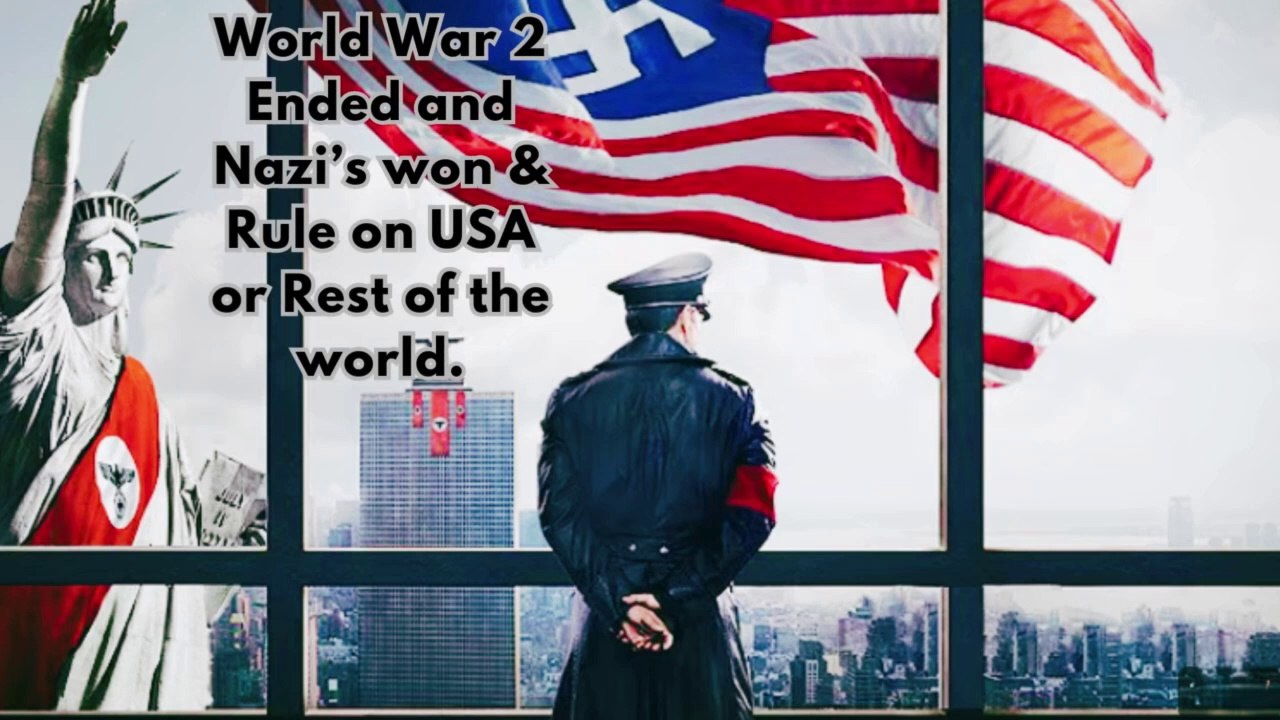 What If..HitIer Won WW2 & Rule U.S And The Rest Of The World | The man in high castle movie explained.