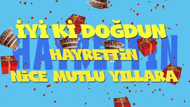 İyi ki doğdun HAYRETTİN - İsme Özel Ankara Havası Doğum Günü Şarkısı (FULL VERSİYON) (REKLAMSIZ)