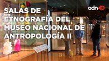 Salas de etnografía del Museo Nacional de Antropología parte 2 | El Foco