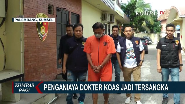 Polisi Tetapkan Pelaku Penganiayaan Dokter Koas di Palembang Jadi Tersangka, Ini Motif Pelaku