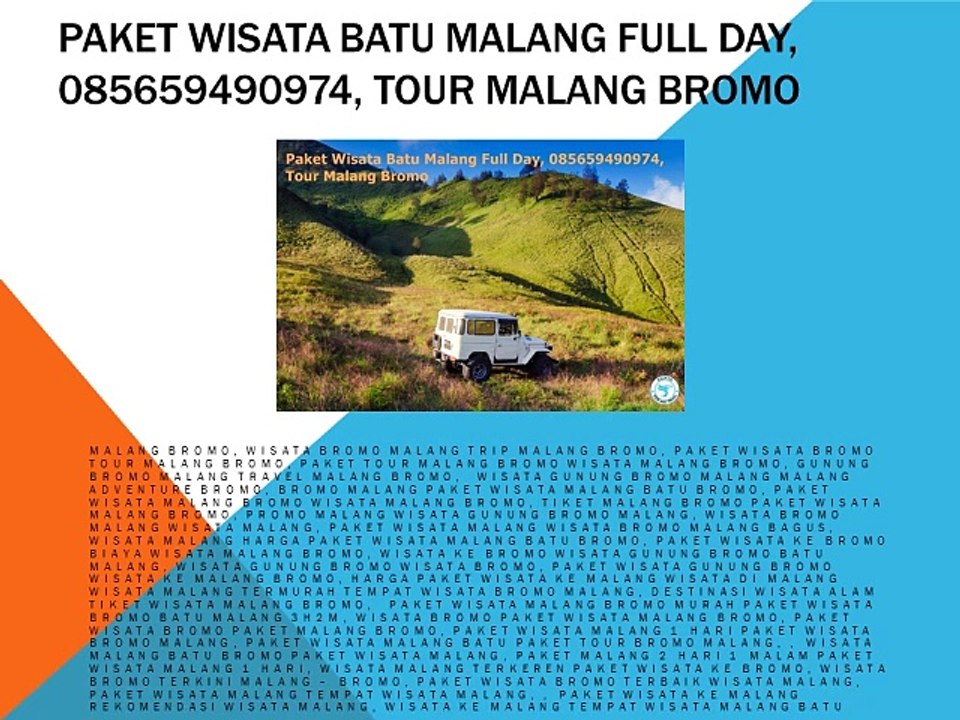 Paket Wisata Batu Malang Full Day, 085659490974, Tour Malang Bromo
