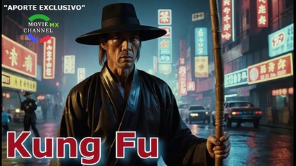 Kung Fu: La leyenda continúa  1X22-- Serie Retro En HD Latino
