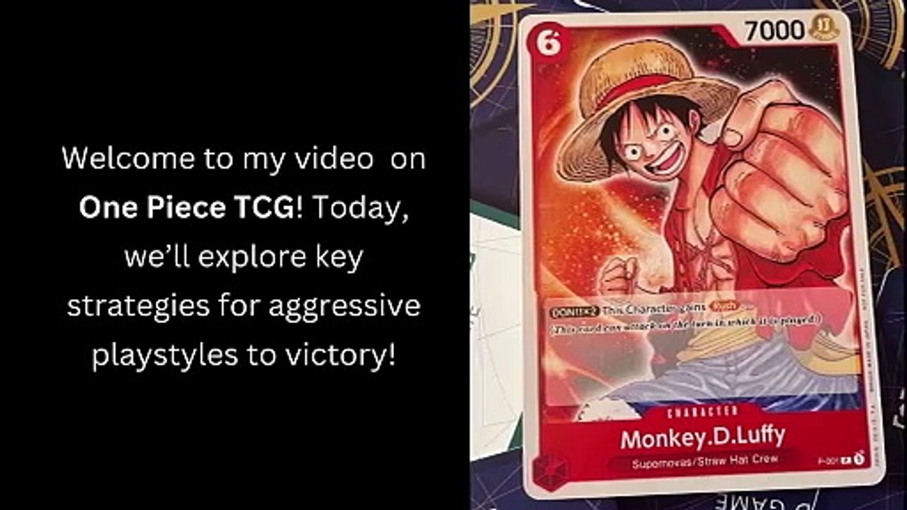 Key Strategies For Aggressive Playstyles In One Piece TCG