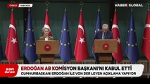 Cumhurbaşkanı Erdoğan'dan AB'ye 'Gümrük Birliği' ve 'vize' mesajları