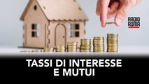 Immobiliare: tra tassi di interesse e mutui