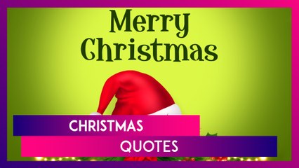 Merry Christmas 2024! Best Xmas Quotes, Wishes, Messages & Greetings For The Holiday Season