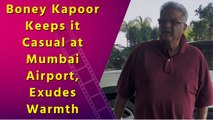 Boney Kapoor Spotted at Mumbai Airport, Keeps it Simple
