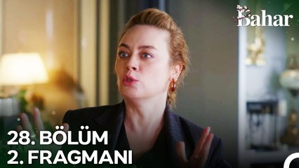 Bahar 28. Bölüm 2. Fragmanı | Hayatta Bazı Şeylere Gücümüz Yetmez